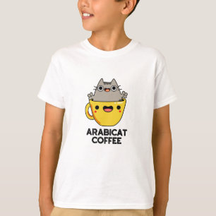 Arabicat Coffee Funny Arabica Cat Pun T Shirt