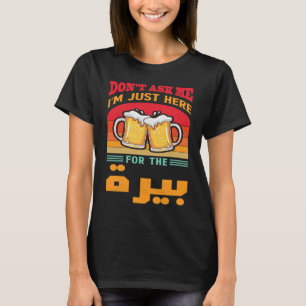 Arabiska Beer Friend Tunisien Syrien Marocko T Shirt
