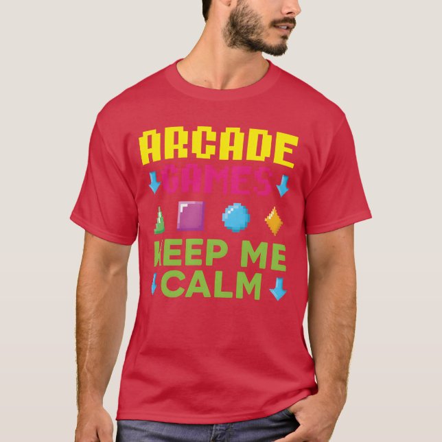Aracde Games Behålla Lugn  Video Game Gamer T Shirt (Framsida)