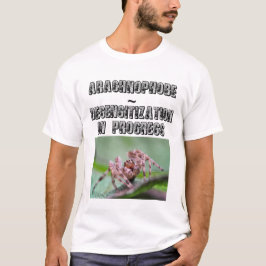 Arachnophobe ~ desensibiliserande T-Shirt