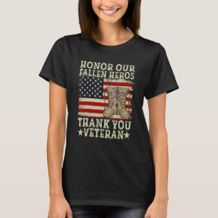 Ärade vår Fallen Heros Tack Veteran Day Memor T Shirt