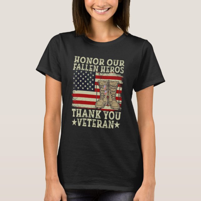 Ärade vår Fallen Heros Tack Veteran Day Memor T Shirt (Framsida)