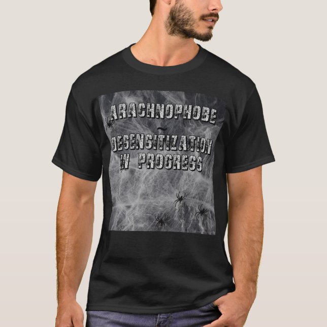 Araknofobe ~ desensibilisering T-Shirt (Framsida)