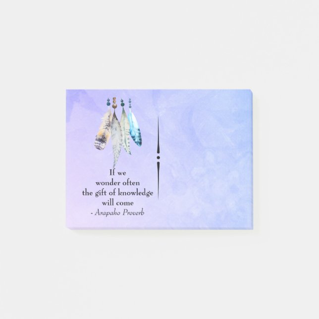 Arapaho Native American Proverb med fjädrar Post-it Block (Framsida)