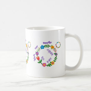 Arbeta ännu smartare, var snäll och var snäll o kaffemugg