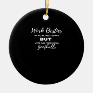 Arbeta Bestie Coworking Office Funny Best Friend C Julgransprydnad Keramik