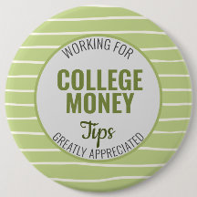 Arbeta för akademiska pengar, Tips-Grönt