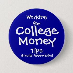 Arbeta för College Money Button - blå Knapp