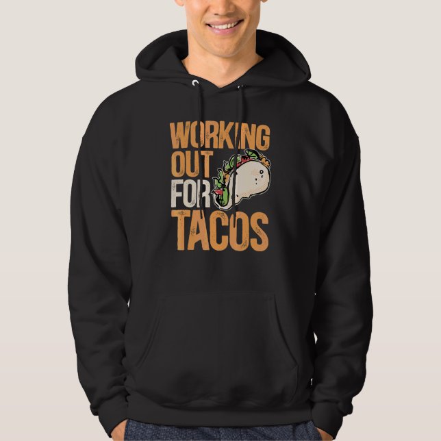 Arbeta fram för Tacos Nacho Average BodyBuilder Fi Hoodie (Framsida)