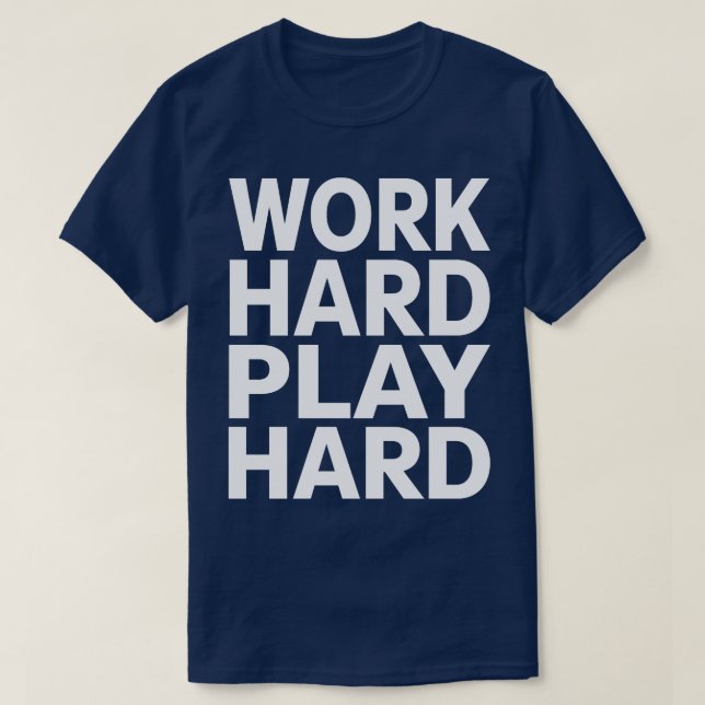 Arbeta hårt 23 t shirt (Design framsida)