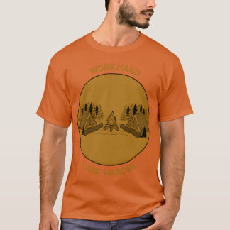 Arbeta hårt Campa hårdare Campingpojke T Shirt