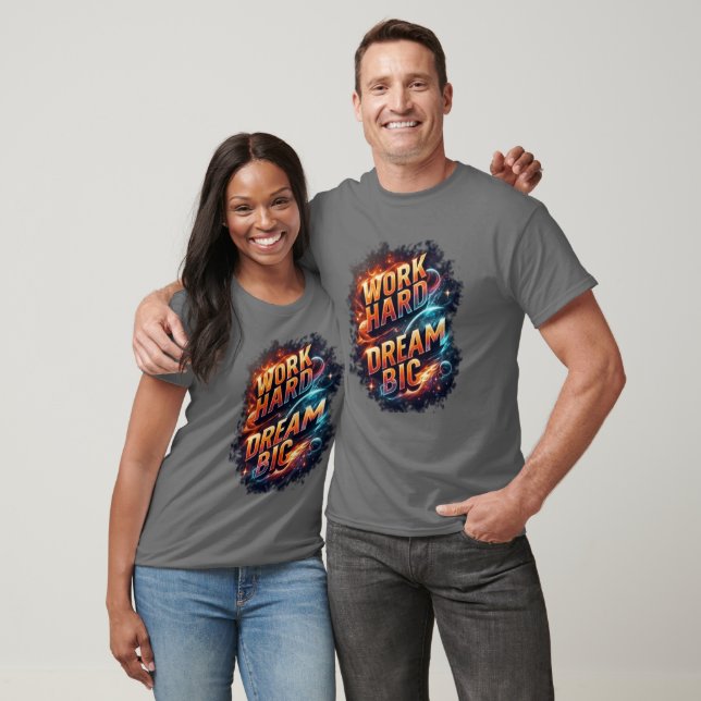 ARbeta hårt DRÖM STORT T Shirt (Unisex)