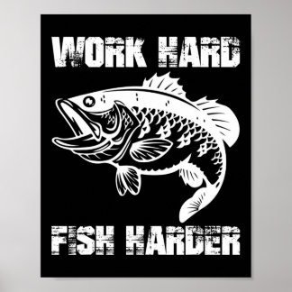 Arbeta hårt fiska hårdare fiske fiskare rolig fisk poster