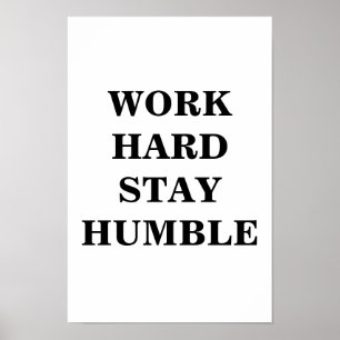 Arbeta hårt för att hålla nere minimalistPoster Poster