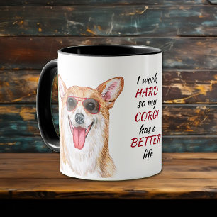 Arbeta hårt för min Corgi-Hund Mugg