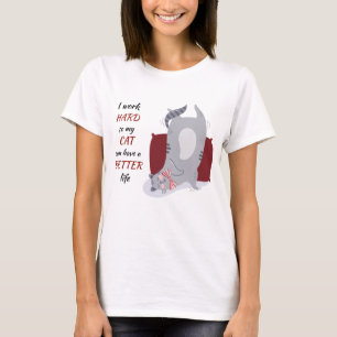Arbeta hårt för mitt katt t shirt