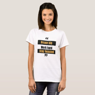 Arbeta hårt, håll fokus t shirt
