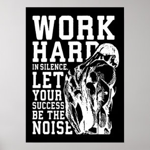 Arbeta hårt i tysthet - Gym, Workout, Bodybuilding Poster
