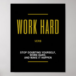 Arbeta hårt inspirerande citat poster