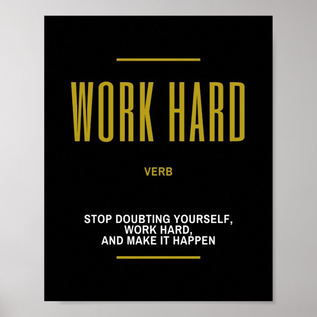 Arbeta hårt inspirerande citat poster (Framsidan)