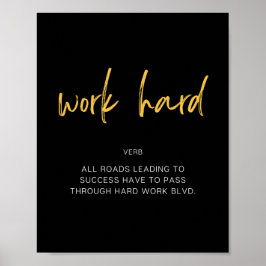 Arbeta hårt inspirerande citat poster