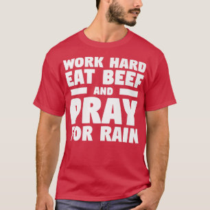 Arbeta hårt kött från djur och rocka för uppfödnin t shirt