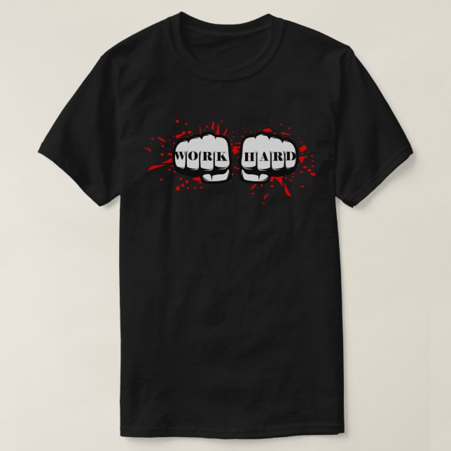 Arbeta hårt mot matcher t shirt (Design framsida)