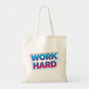 Arbeta hårt Motiverande typografi-citat Tygkasse