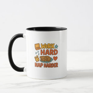 Arbeta hårt, Nap Harder Mugg