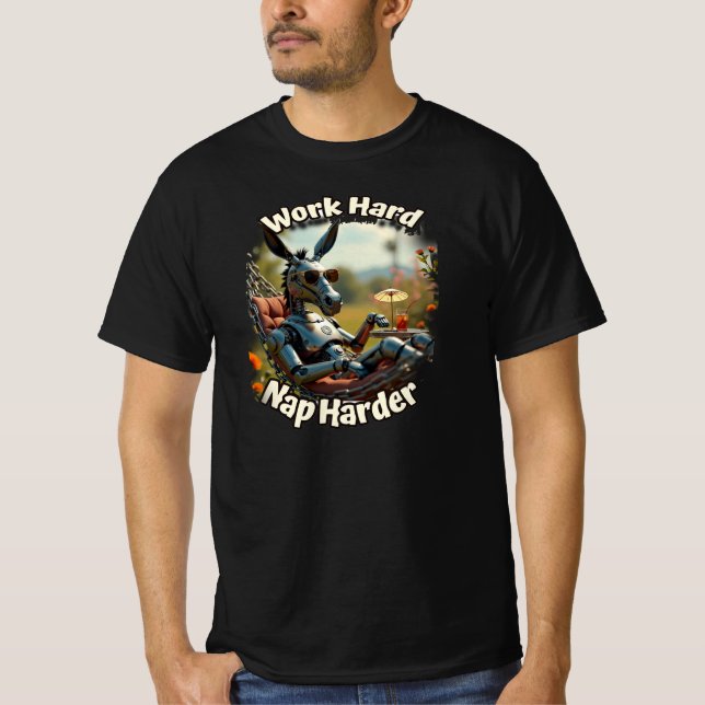 Arbeta hårt Nap Harder T Shirt (Framsida)