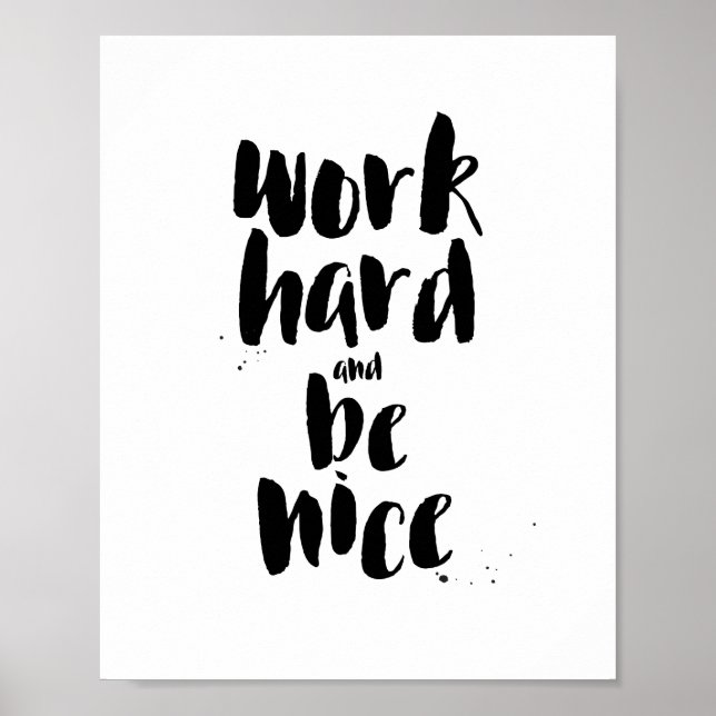 Arbeta hårt och var snygg, Motiv offertutskrift Poster (Framsidan)