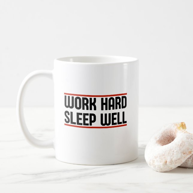 Arbeta hårt Sova gott Kaffemugg (Med munk)