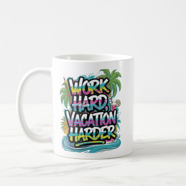 "Arbeta hårt, spela hårt decor" Kaffemugg (Vänster)