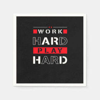 Arbeta hårt, spela så hårt - arbetsdag pappersservett