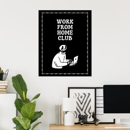 Arbeta Hemifrån Klubben Svart Skelett 24"X30" Affi Poster
