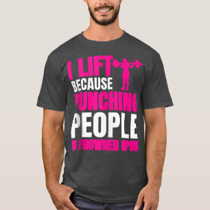 Arbeta i Hiss för att Slå människor är frodigt T Shirt