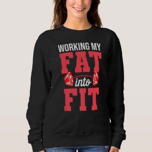 Arbeta i min Tjock för att passa in motiv Fitness- T Shirt
