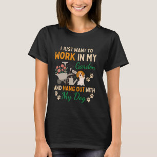 Arbeta I Min Trädgård Med Min Hund Rolig Trädgårds T Shirt