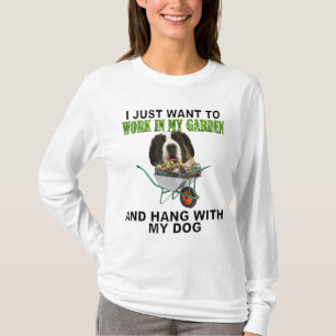 Arbeta i min trädgård och Häng W Saint Bernard T Shirt