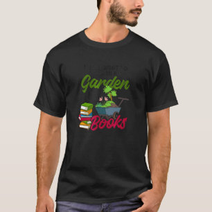 Arbeta I Trädgården Läs Böcker Landskapsarkitekt T Shirt