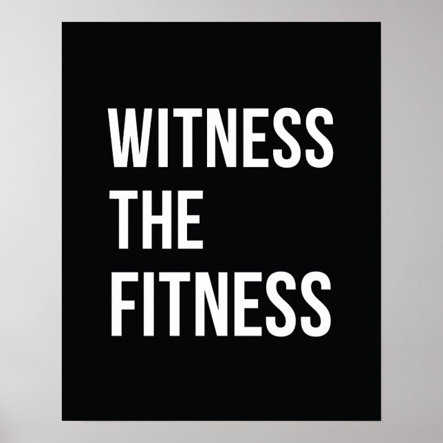 Arbeta med att citera vittnet om Fitness Black Whi Poster (Framsidan)