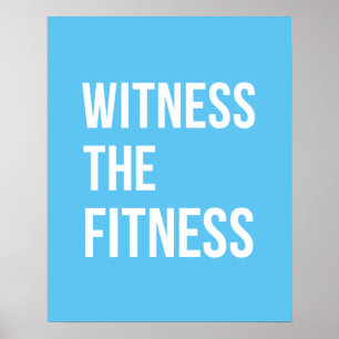 Arbeta med att citera vittnet om Fitness Blue Whit Poster