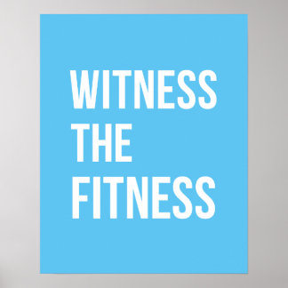 Arbeta med att citera vittnet om Fitness Blue Whit Poster