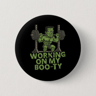 Arbeta med min Boo-ty Funny Halloween-musulär Fran Knapp
