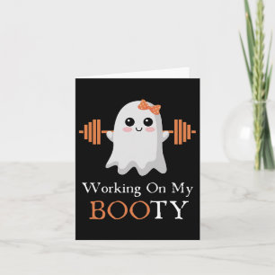 Arbeta med min Booty Boo-ty Funny Halloween Gym Gh Kort