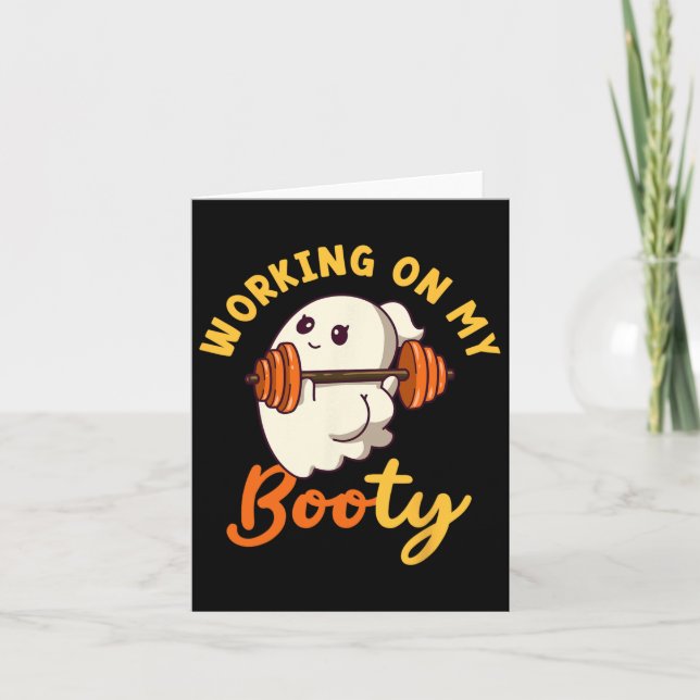 Arbeta med min Booty Boo-ty Funny Halloween Gym Gh Kort (Framsida)