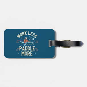 Arbeta mindre Paddle More Kayaking Bagagebricka