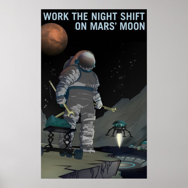 ARBETA NÅGSKIFT PÅ MARS NASA-utforskare MÅNE Poster (Framsidan)