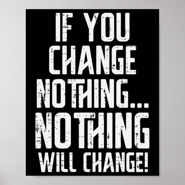 Arbeta om du ändrar ingenting, inspirationskälla,  poster (Framsidan)