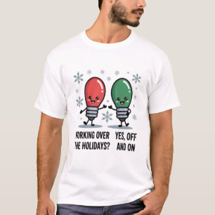 Arbeta över helgerna jul rolig skämt t shirt